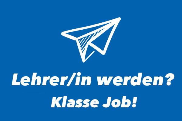Lehrer/in werden? Jetzt informieren!