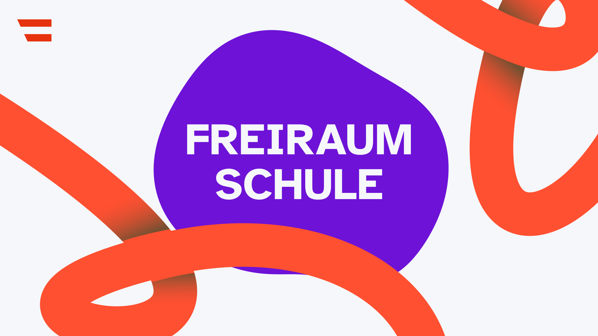 Freiraum Schule Videobotschaft, Startbild