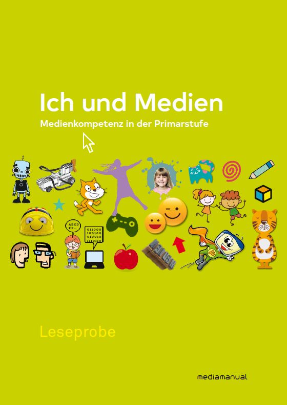 Ich und Medien. Medienkompetenz in der Primarstufe - Cover